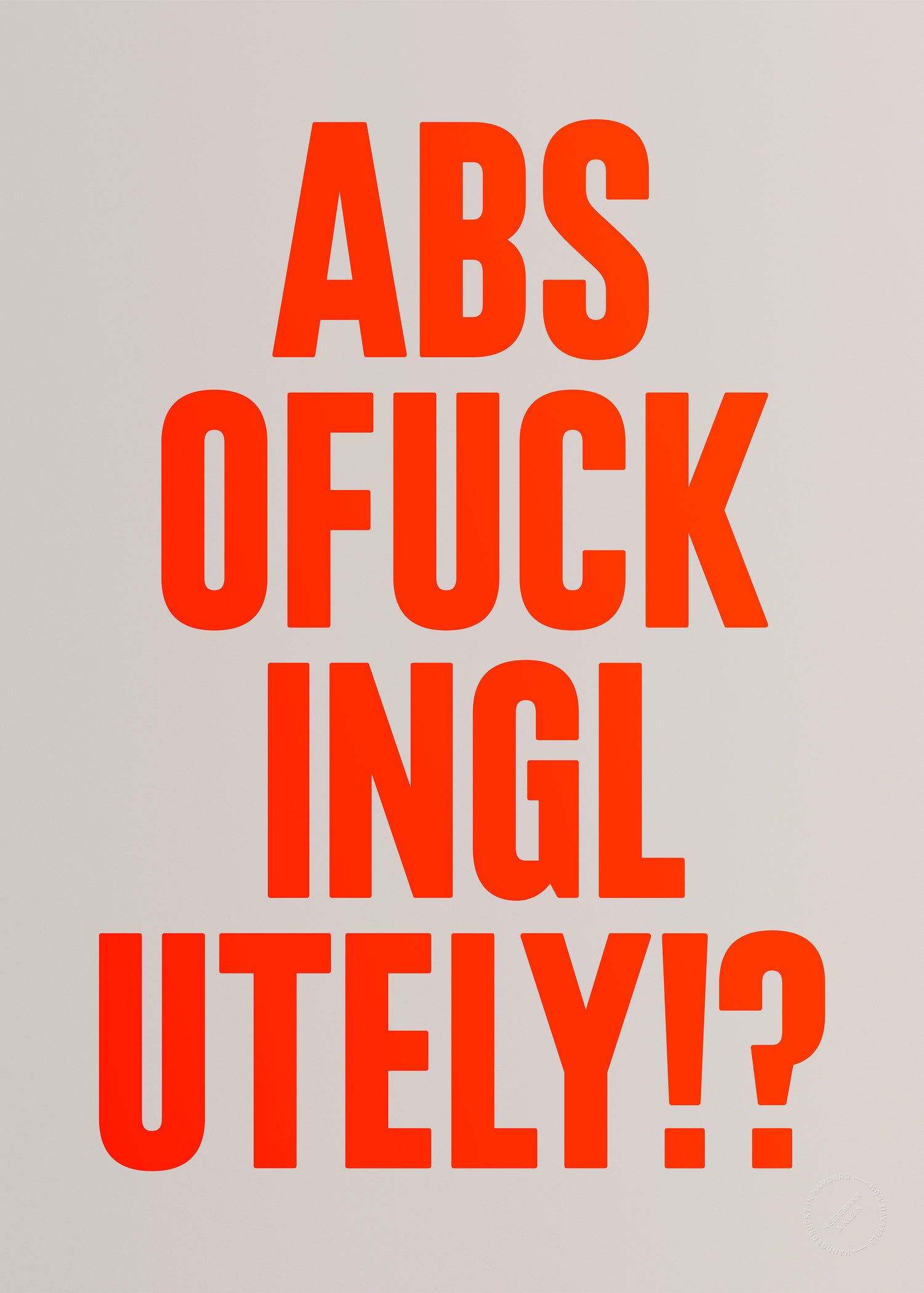 Absofuckinglutely (Neon)