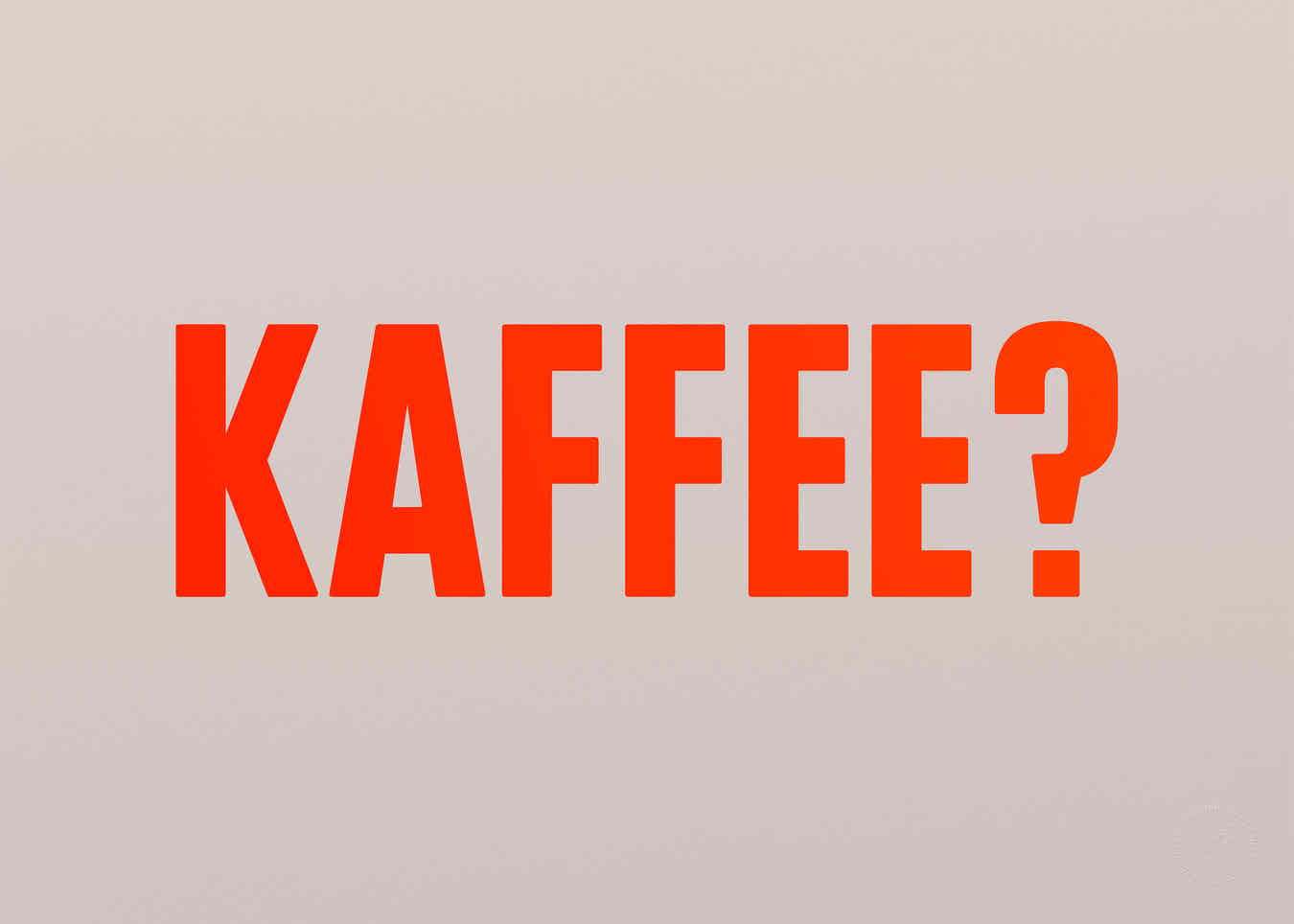 Kaffee? (Neon)