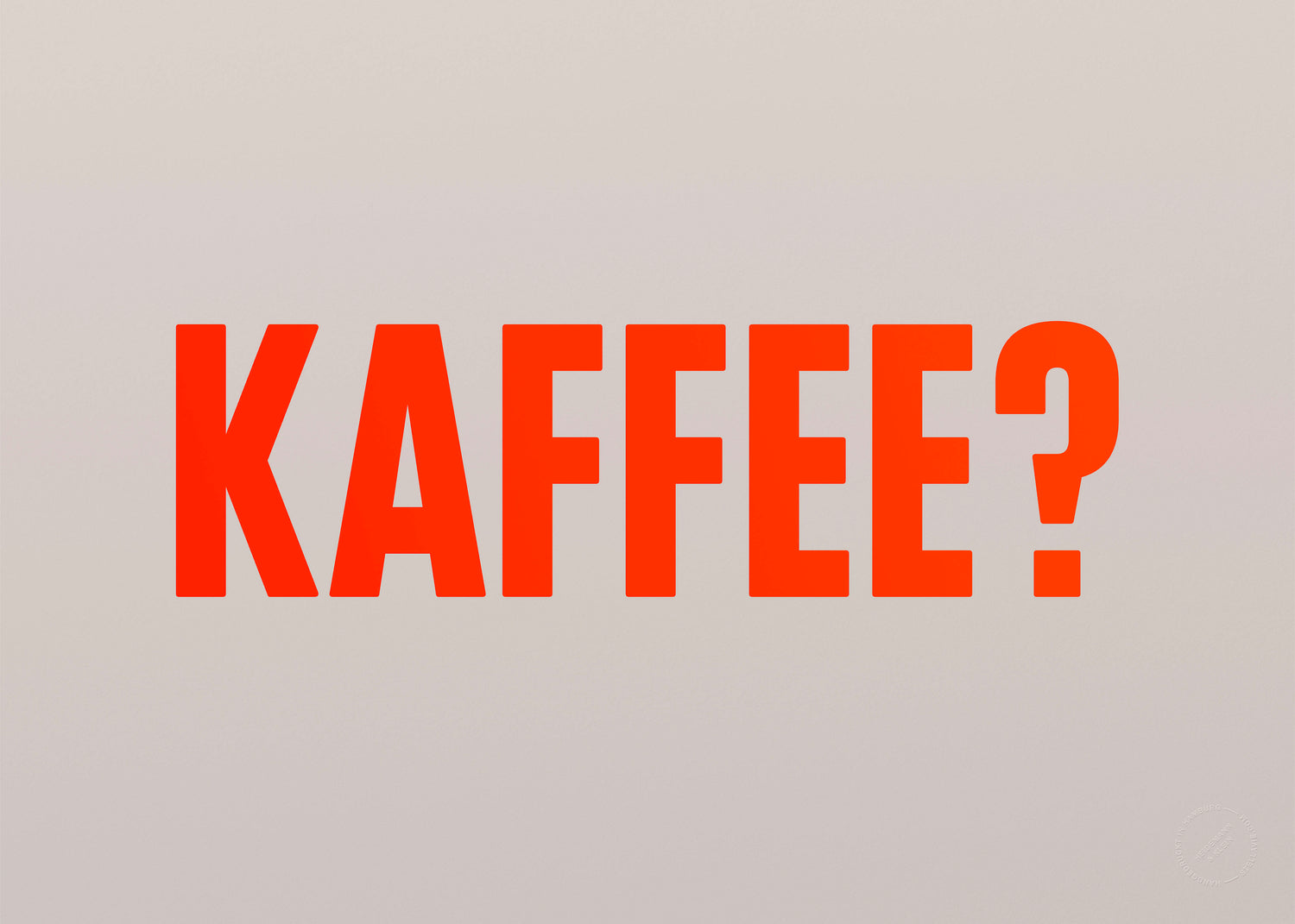Kaffee? (Neon)