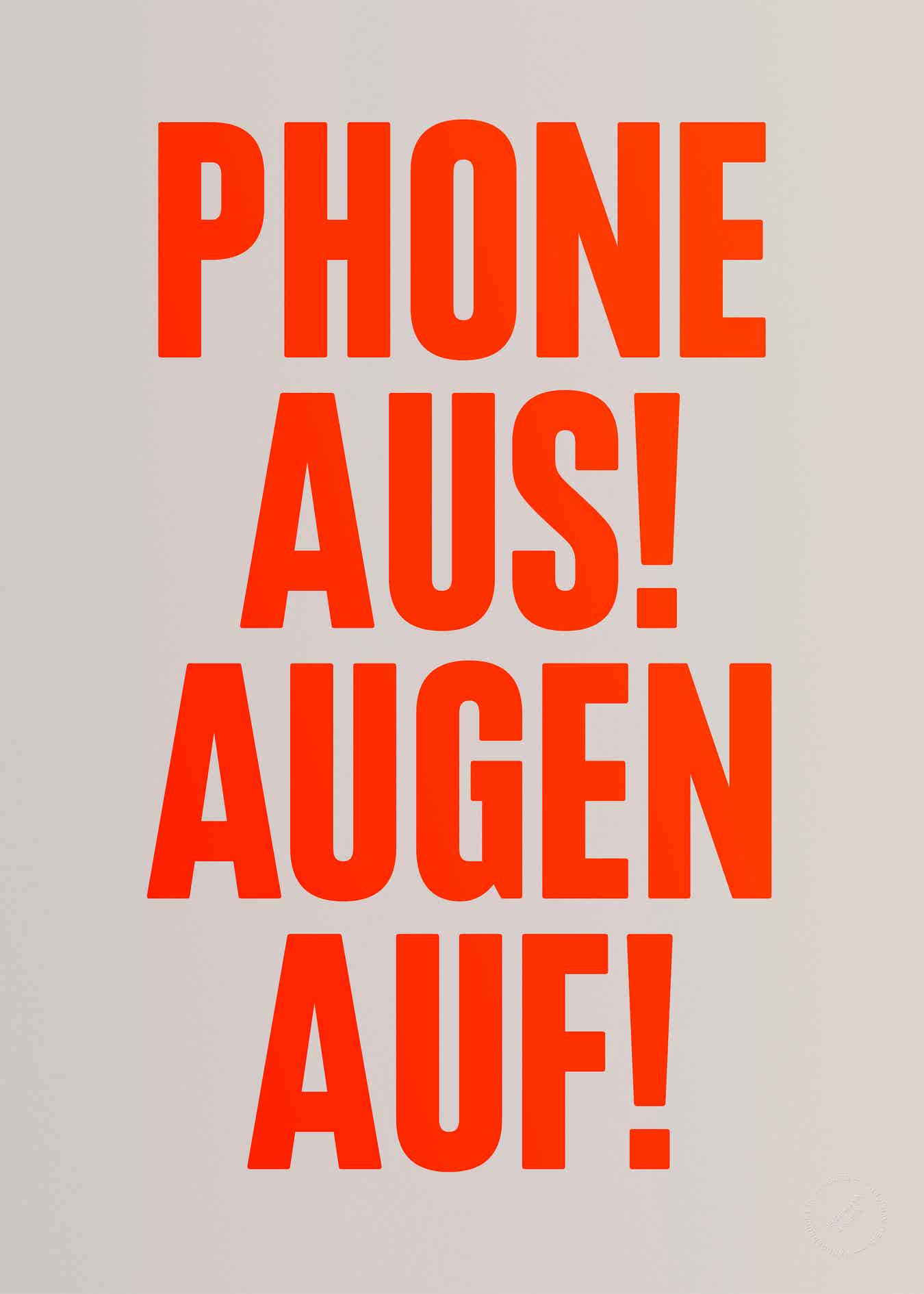 Phone aus! Augen auf! (Neon)