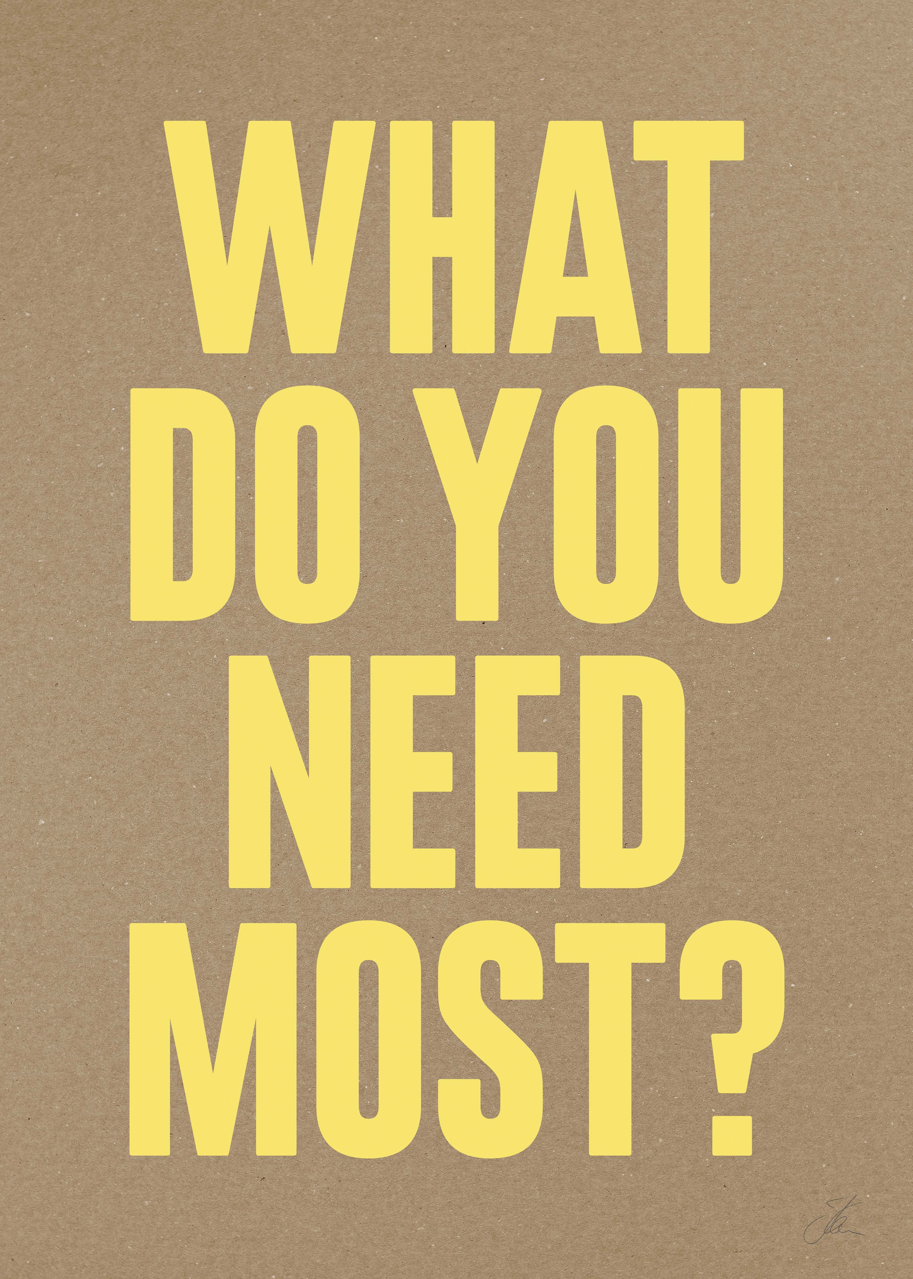 What do you need most? (Kraft)
