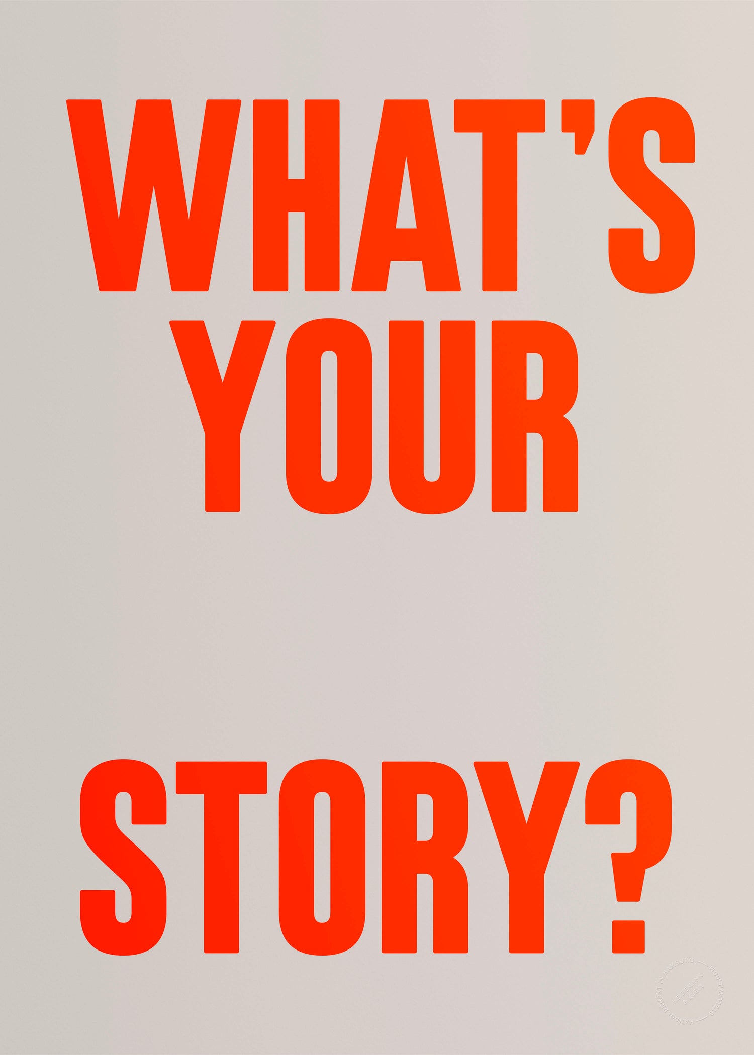 What's your story? (Neon)