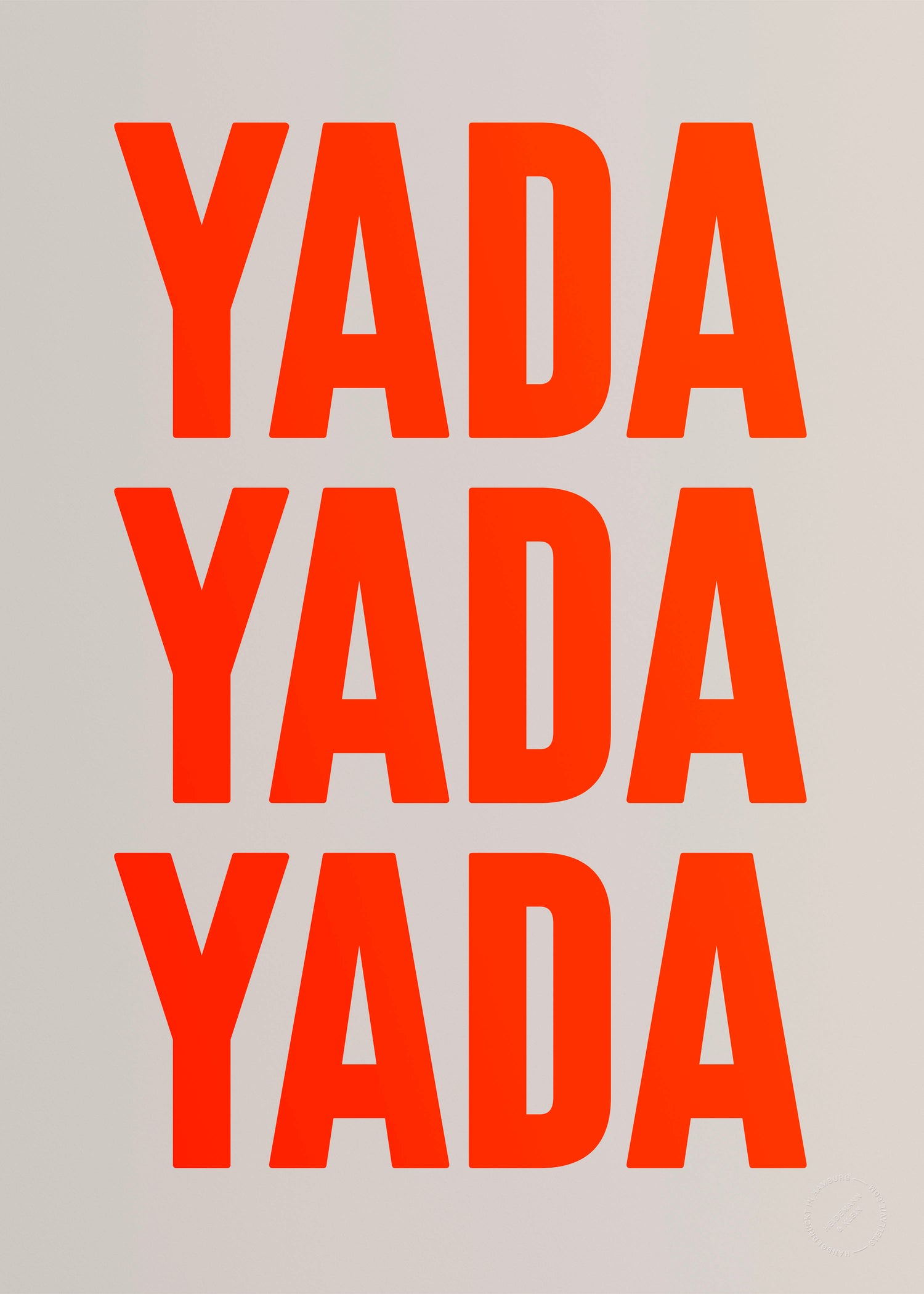 Yada Yada Yada (Neon)