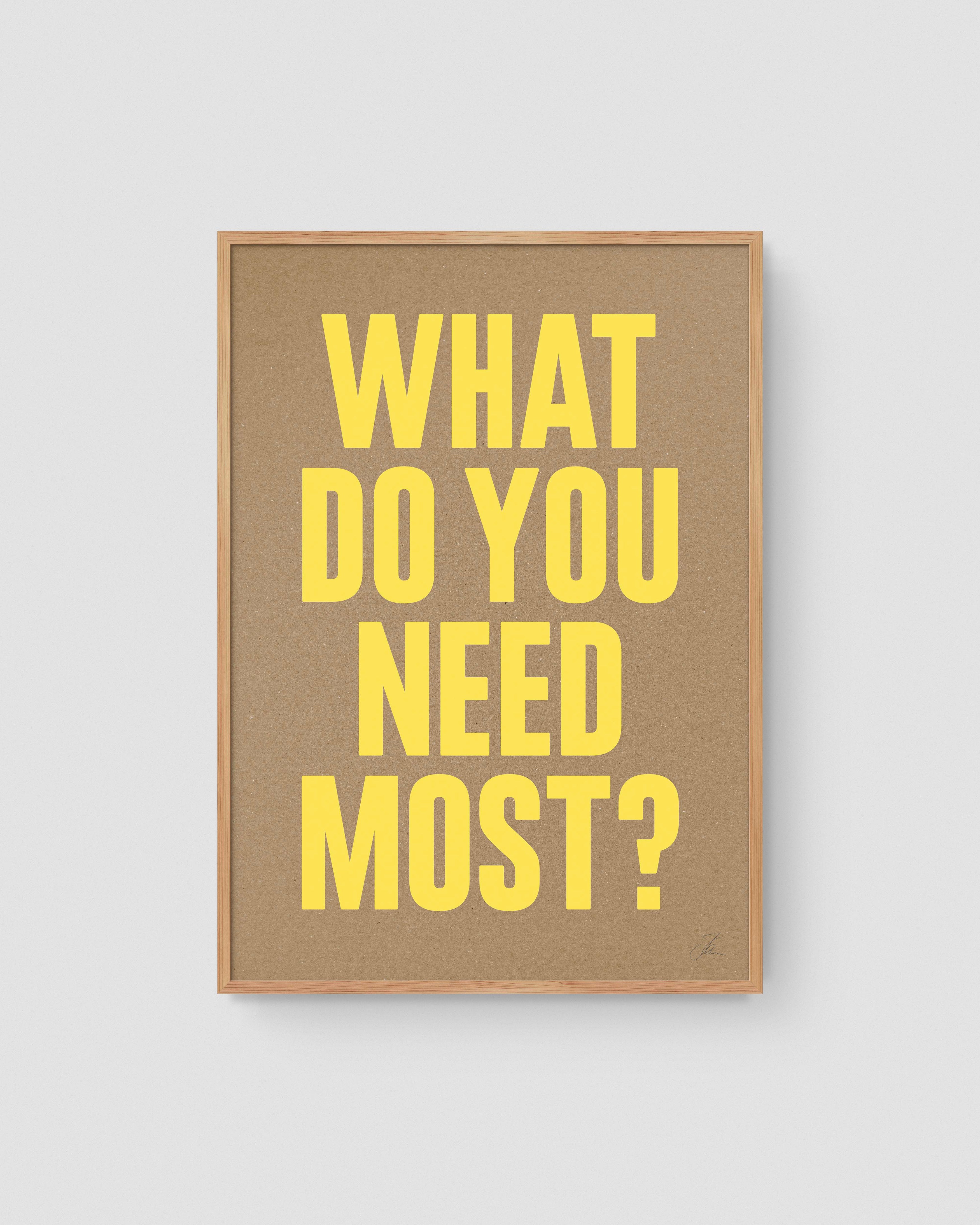 What do you need most? (Kraft)