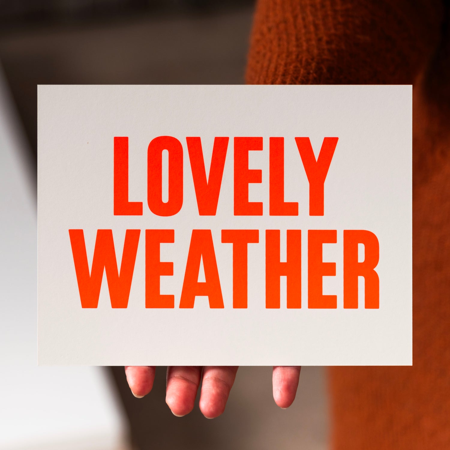 Lovely weather (Grußkarte/Neon)