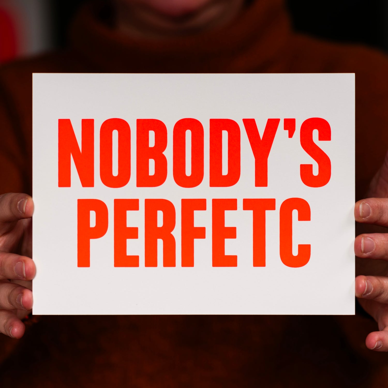 Nobody's perfetc (Grußkarte/Neon)