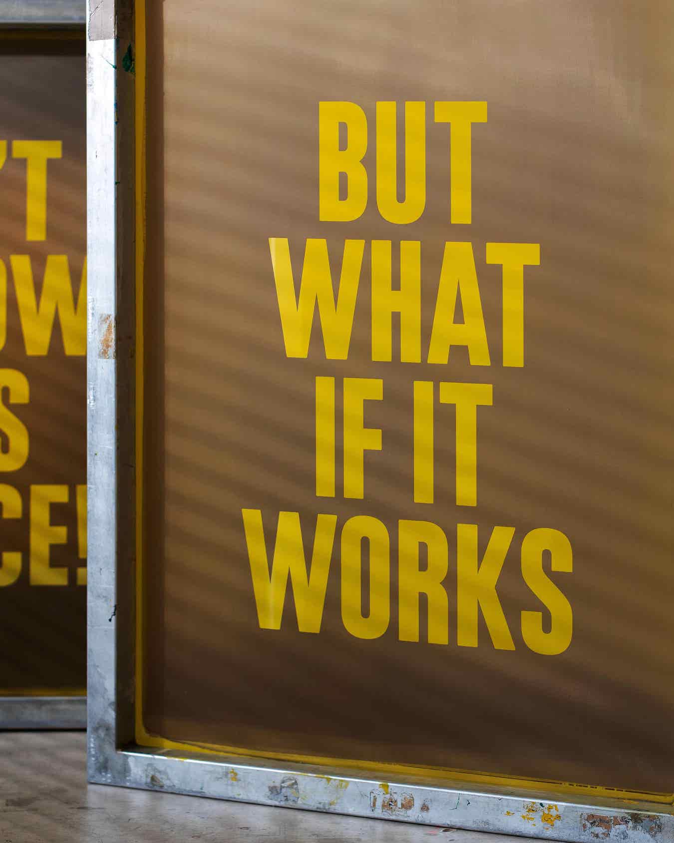 But what if it works (Neon)