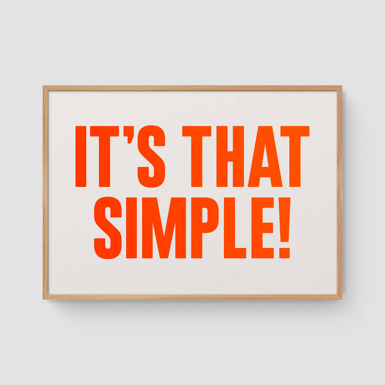 It's that simple! (Neon)