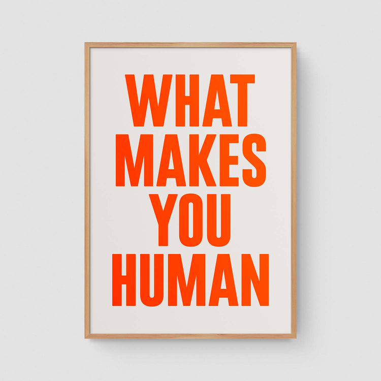 What makes you human (Neon)