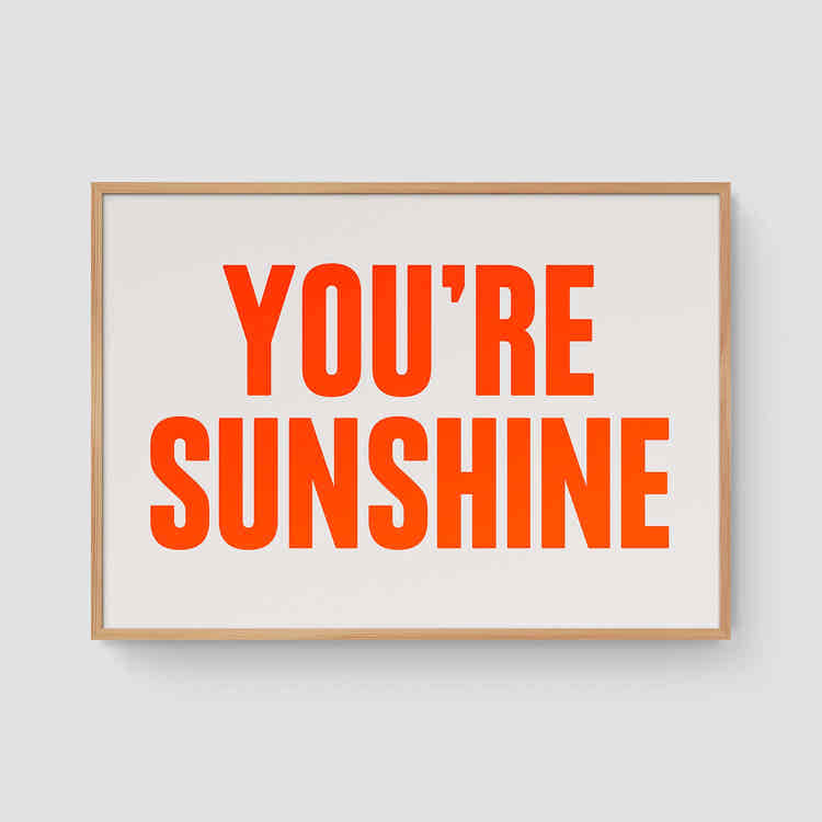 You're sunshine (Neon)