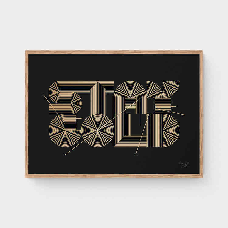 Stay Gold (Gold/Black)