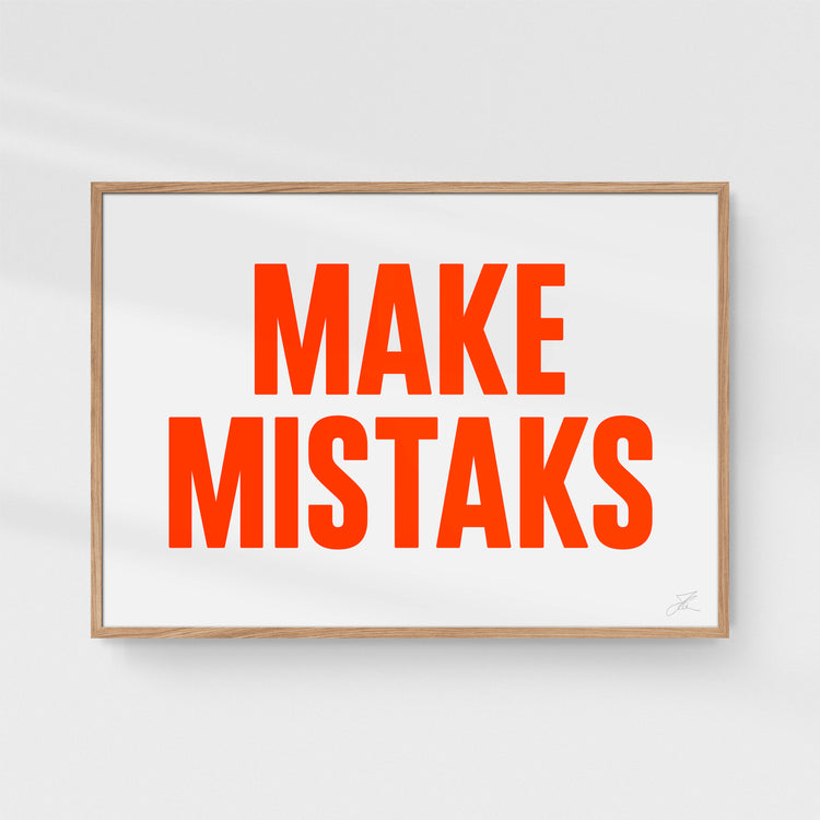 Make mistaks