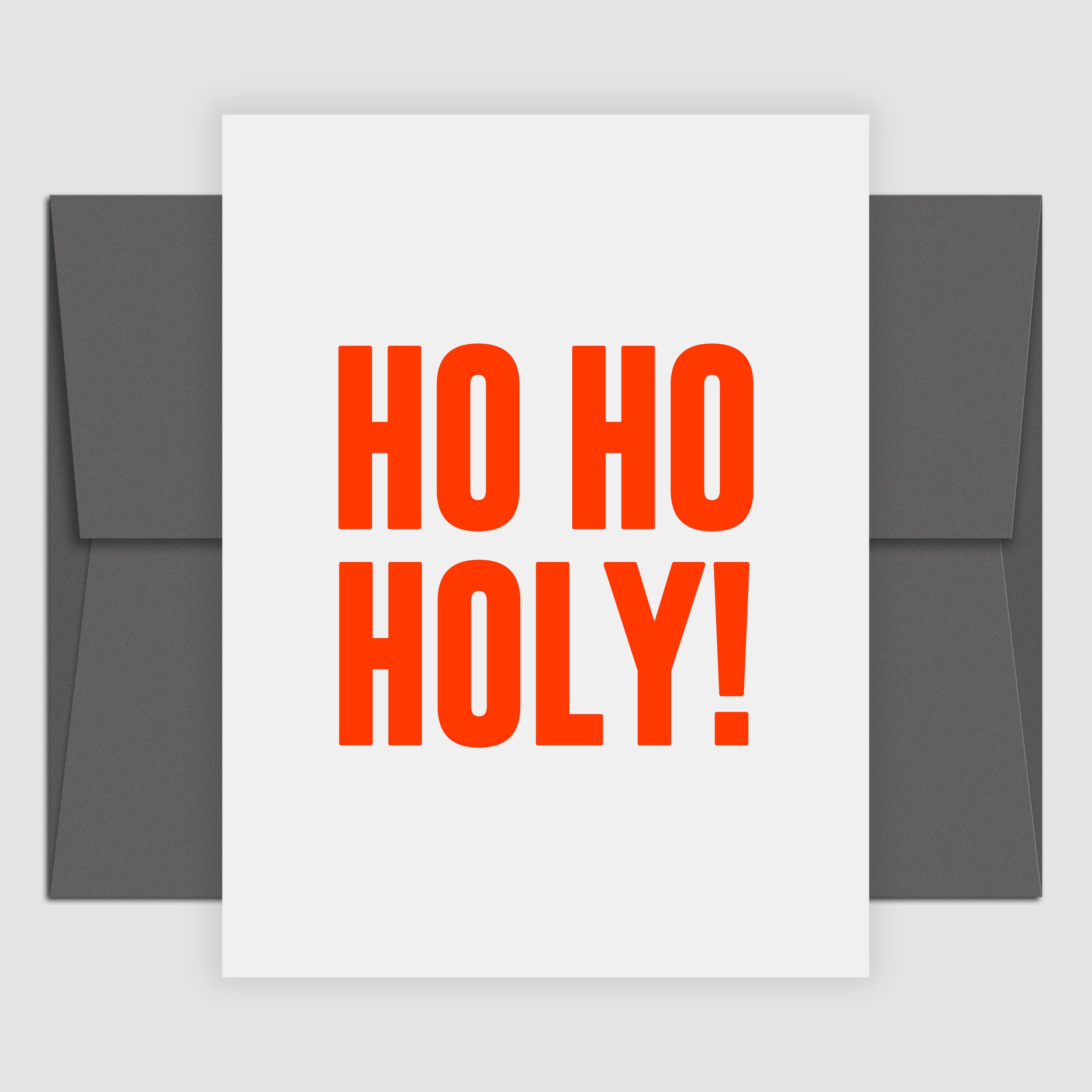 Ho ho holy (Grußkarte)