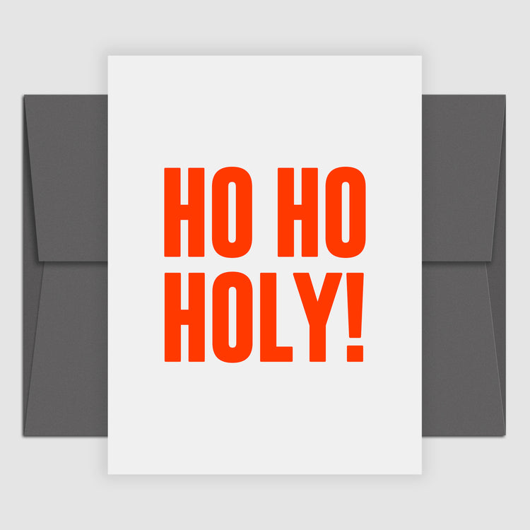Ho ho holy (Grußkarte)