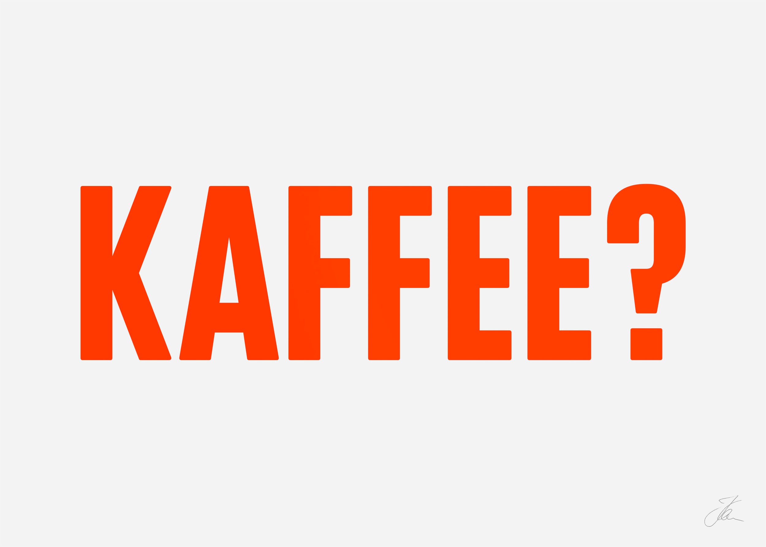 Kaffee?