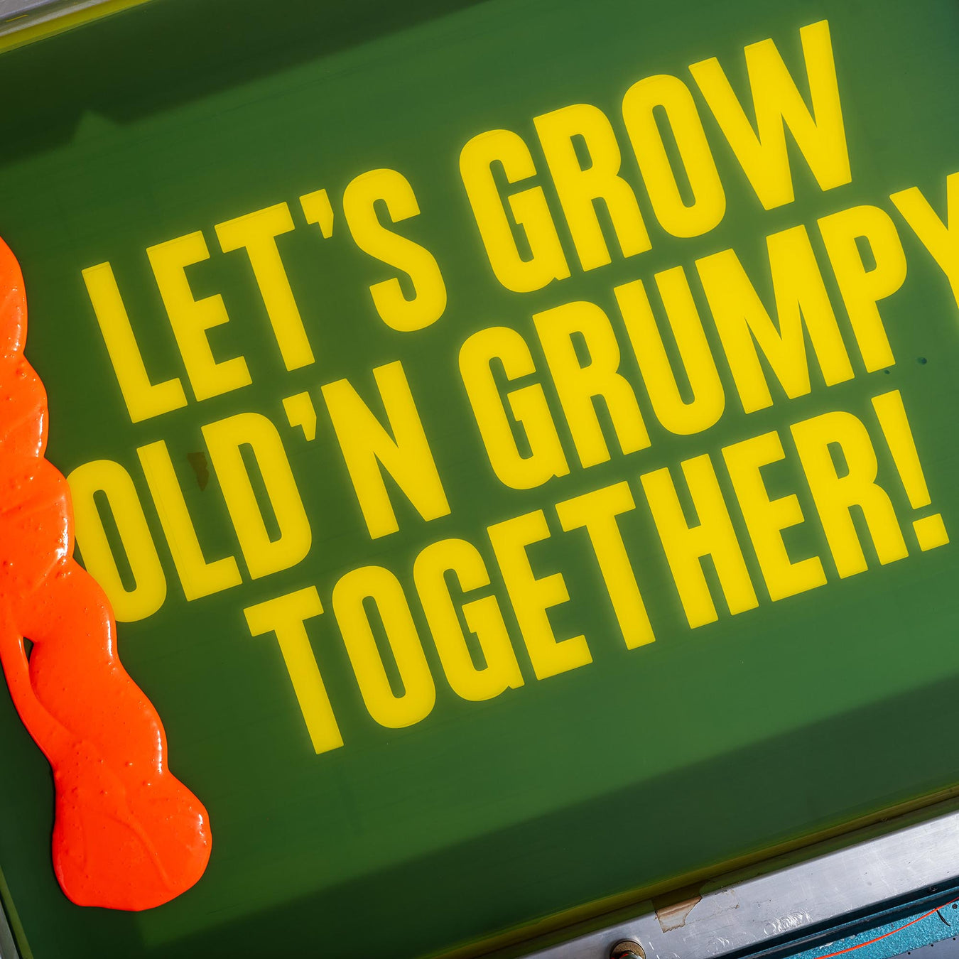 Let's grow old'n grumpy together!